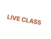 Live Class shape